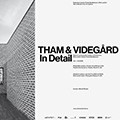 Tham & Videgård Arkitekter – in Detail